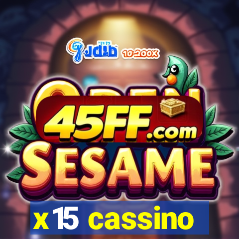 x15 cassino